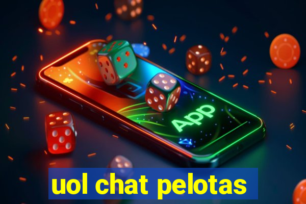 uol chat pelotas